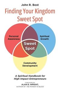 bokomslag Finding Your Kingdom Sweet Spot