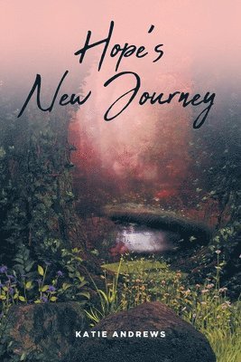 Hope's New Journey 1