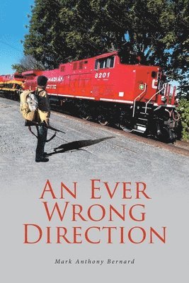 bokomslag Ever Wrong Direction