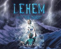 bokomslag Lehem and "the Rock"