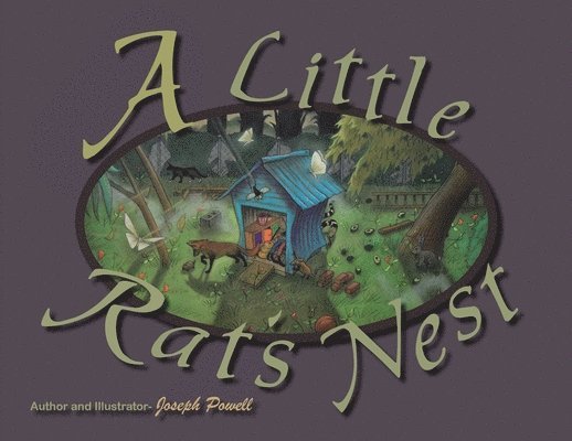 Author, Illustrator Joseph Powell, ,Author,, Joseph Powell,Illustrator - Little Rat's Nest, Häftad