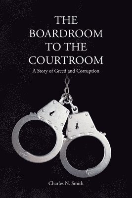 bokomslag Boardroom to the Courtroom