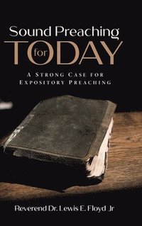 bokomslag Sound Preaching for Today