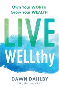 bokomslag Live Wellthy