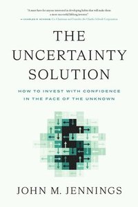 bokomslag The Uncertainty Solution
