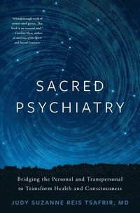 bokomslag Sacred Psychiatry