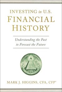 bokomslag Investing in U.S. Financial History