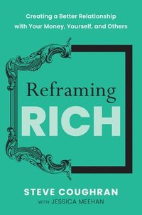 bokomslag Reframing Rich