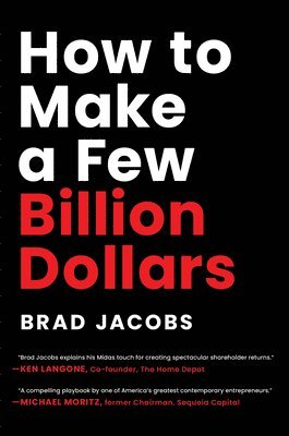 How to Make a Few Billion Dollars 1
