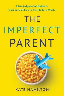 The Imperfect Parent 1