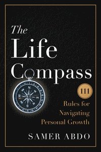 bokomslag The Life Compass