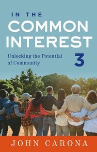 bokomslag In the Common Interest III