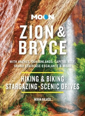 Maya Silver - Moon Zion & Bryce (Tenth Edition), Häftad