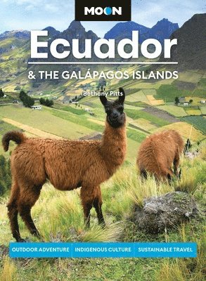 Bethany Pitts, Moon Travel Guides - Moon Ecuador & the Galápagos Islands, Häftad