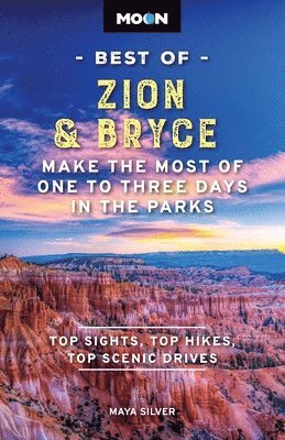 Moon Best of Zion & Bryce (Second Edition) 1