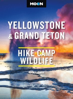 bokomslag Moon Yellowstone & Grand Teton