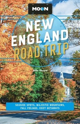 Miles Howard - Moon New England Road Trip, Häftad