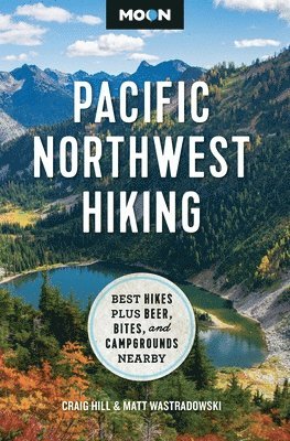 Moon Pacific Northwest Hiking (Second Edition, Revised) 1