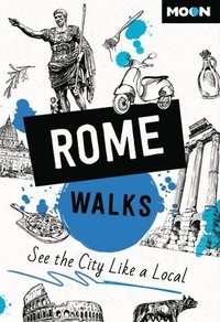 bokomslag Moon Rome Walks (Third Edition)