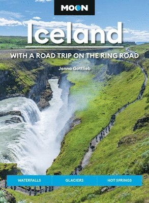 bokomslag Moon Iceland: With a Road Trip on the Ring Road (Fifth Edition)
