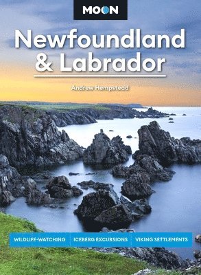 bokomslag Moon Newfoundland & Labrador (Third Edition)