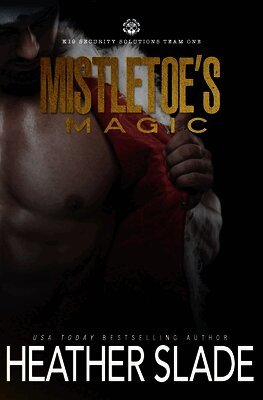 Heather Slade - Mistletoe's Magic, Häftad