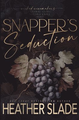 Heather Slade - Snapper's Seduction, Häftad. Tillgänglighet: Lägg i varukorg