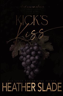 Heather Slade - Kick's Kiss, Häftad. Tillgänglighet: Lägg i varukorg