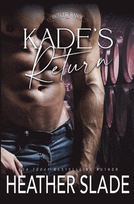 Heather Slade - Kade's Return, Häftad