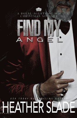 Heather Slade - Find My Angel, Häftad