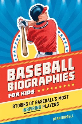 bokomslag Baseball Biographies for Kids