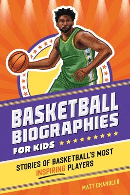 bokomslag Basketball Biographies for Kids