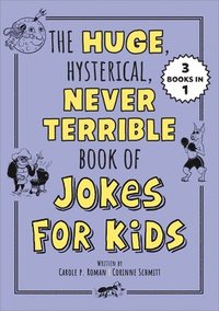 bokomslag Huge, Hysterical, Never Terrible Book of Jokes for Kids