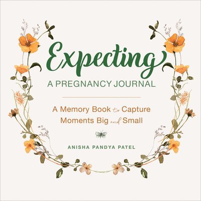 Expecting: A Pregnancy Journal 1