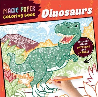 bokomslag Magic Paper Coloring Book: Dinosaurs