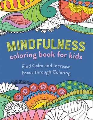 Mindfulness Coloring Book for Kids 1
