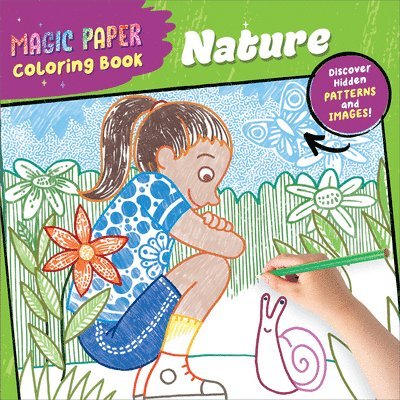 Norbert Pautner - Magic Paper Coloring Book: Nature, Häftad