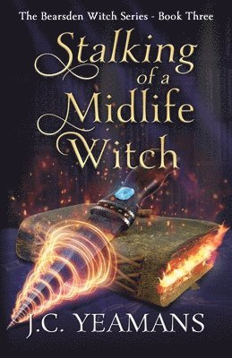 Stalking of a Midlife Witch