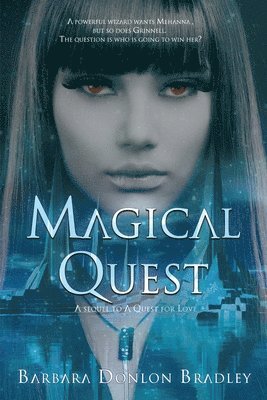 Barbara Donlon Bradley - Magical Quest, Häftad