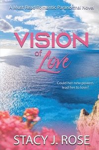 bokomslag Vision of Love