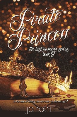 Jp Roth - Pirate Princess, Häftad