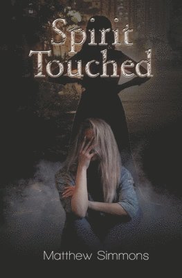 Spirit Touched 1