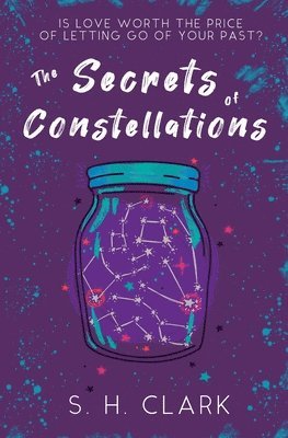 S H Clark - Secrets of Constellations, Häftad