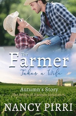 Nancy Pirri - Farmer Takes a Wife, Häftad