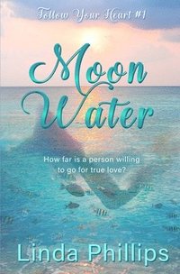 bokomslag Moon Water