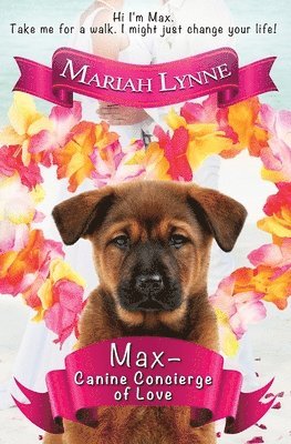 Max - Canine Concierge of Love 1