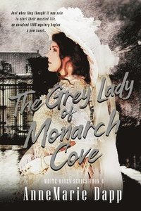 bokomslag The Grey Lady of Monarch Cove