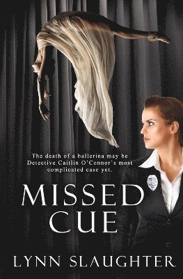 Lynn Slaughter - Missed Cue, Häftad