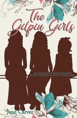 Jane Carver - Gilpin Girls, Häftad