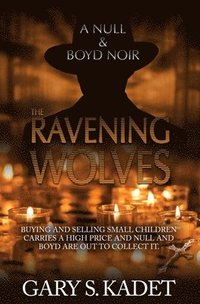 bokomslag The Ravening Wolves